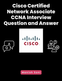 Abbildung von: Cisco Certified Network Associate CCNA Interview Question and Answer - Poorav Publications