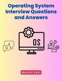 Abbildung von: Operating System Interview Questions and Answers - Poorav Publications