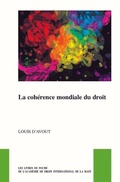 Cover: La coherence mondiale du droit - Martinus Nijhoff