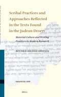 Cover: Scribal Practices and Approaches Reflected in the Texts Found in the Judean Desert, Revised Second Edition - Brill