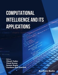 Enlarge image Cover: Computational Intelligence and its Applications - Bentham Science Publishers Singapore Pte. Ltd.
