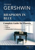 Cover: George Gershwin - Rhapsody in Blue (Piano Solo Edition) - Fortepiano Publishing