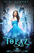 Cover: Topaz (Jewels Cafe: Topaz, #1) - Jade Creative Press
