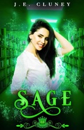Cover: Sage (Spell Library: Sage, #1) - Jade Creative Press