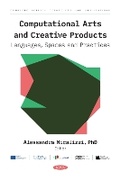 Cover: Computational Arts and Creative Products: Languages, Spaces and Practices - Nova Medicine and Health