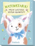 Cover: Hasenstark! Mein lustiges Oster-Quartett - Pattloch Geschenkbuch