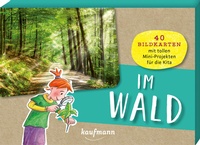 Enlarge image Cover: Im Wald - Kaufmann Verlag