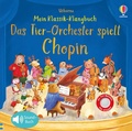 Cover: Mein Klassik-Klangbuch: Das Tierorchester spielt Chopin - Usborne