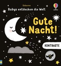 Cover: Kontraste - Babys entdecken die Welt: Gute Nacht! - Usborne