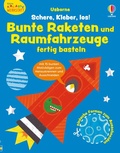 Cover: Kleine Kreativ-Werkstatt: Schere, Kleber, los! Bunte Raketen und Raumfahrzeuge fertig basteln - Usborne