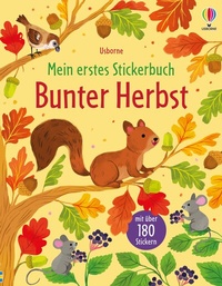 Abbildung von: Mein erstes Stickerbuch: Bunter Herbst - Usborne
