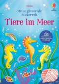 Cover: Meine glitzernde Stickerwelt: Tiere im Meer - Usborne