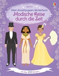 Cover: Mein Anziehpuppen-Stickerbuch: Modische Reise durch die Zeit - Usborne