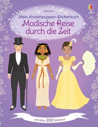 Abbildung von: Mein Anziehpuppen-Stickerbuch: Modische Reise durch die Zeit - Usborne