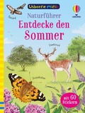 Cover: Usborne Minis - Naturf&uuml;hrer: Entdecke den Sommer - Usborne