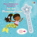 Cover: Mein Zauberstab-Klangbuch: Bei den Meerjungfrauen - Usborne