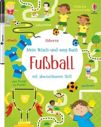 Abbildung von: Mein Wisch-und-weg-Buch: Fußball - Usborne