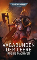 Cover: Warhammer 40.000 - Vagabunden der Leere - Black Library