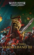 Cover: The Horus Heresy - Siege of Terra - Sammelband 03 - Black Library