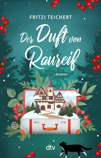 Abbildung von: Der Duft von Raureif - dtv