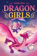 Cover: Dragon Girls - Rosie, der Zwielichtdrache - dtv