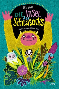 Enlarge image Cover: Die Insel der Schlasocks - dtv