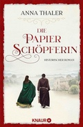 Cover: Die Papiersch&ouml;pferin - Knaur