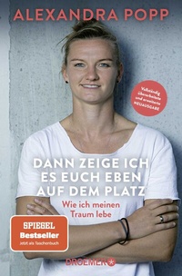 Abbildung von: Dann zeige ich es euch eben auf dem Platz - Droemer