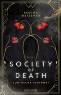 Cover: Society of Death. Von Rache verf&uuml;hrt - Knaur