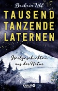 Abbildung von: Tausend tanzende Laternen - Knaur MensSana