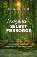 Abbildung von: Energetische Selbstfürsorge - Knaur MensSana