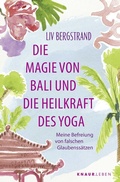 Cover: Die Magie von Bali und die Heilkraft des Yoga - Knaur MensSana
