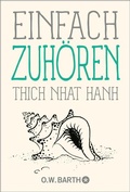 Cover: Einfach zuh&ouml;ren - O.W. Barth eBook