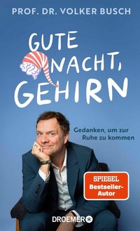 Abbildung von: Gute Nacht, Gehirn - Droemer