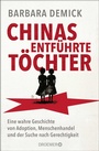 Cover: Chinas entführte Töchter - Droemer