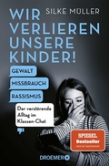 Cover: Wir verlieren unsere Kinder! - Droemer