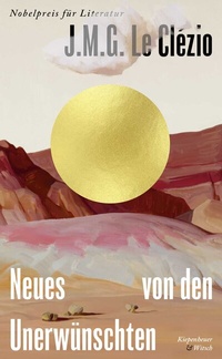 Abbildung von: Neues von den Unerwünschten - Kiepenheuer & Witsch