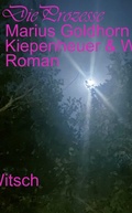 Cover: Die Prozesse - Kiepenheuer & Witsch
