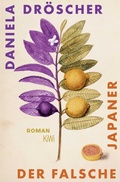 Cover: Der falsche Japaner - Kiepenheuer & Witsch