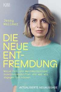 Abbildung von: Die neue Entfremdung - Kiepenheuer & Witsch