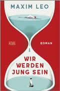 Bild: Wir werden jung sein - Kiepenheuer & Witsch