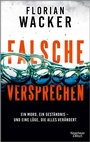 Cover: Falsche Versprechen - Kiepenheuer & Witsch