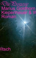 Cover: Die Prozesse - Kiepenheuer & Witsch