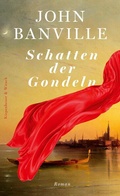Cover: Schatten der Gondeln - Kiepenheuer & Witsch