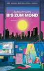 Cover: Bis zum Mond - Kiepenheuer & Witsch