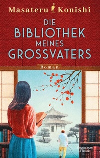 Abbildung von: Die Bibliothek meines Großvaters - Kiepenheuer & Witsch