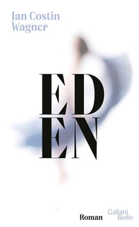 Abbildung von: Eden - Kiepenheuer & Witsch