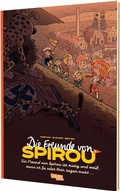 Cover: Die Freunde von Spirou 2 (Die Freunde von Spirou 2) - Carlsen Comics