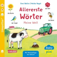 Abbildung von: Baby Pixi (unkaputtbar) 162: Allererste Wörter: Meine Welt - Carlsen