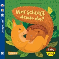 Abbildung von: Baby Pixi (unkaputtbar) 172: Wer schläft denn da? - Carlsen
